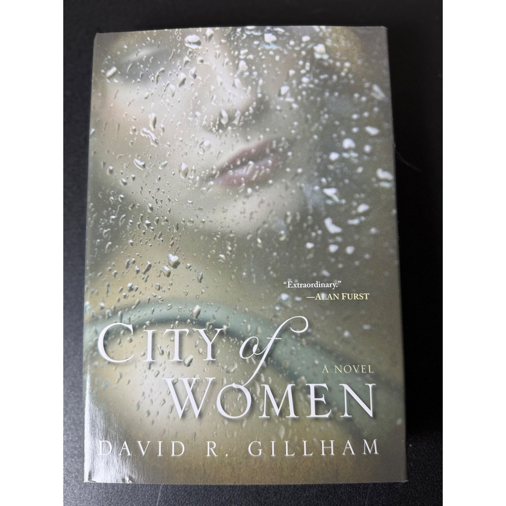 City of Women by David R. Gillham Hardcover Historical Fiction WWII Novel 2012